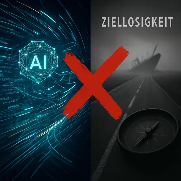 AI-driven Development: Why Technology Is Only Half the Battle – and How Aimlessness Leads to Failure